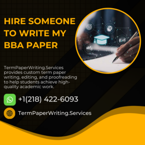 Hire Someone To Write My BBA Paper