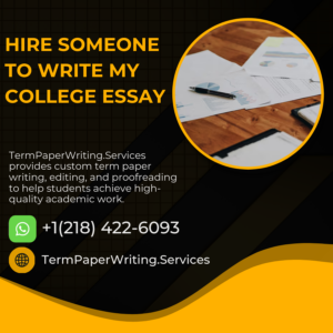 Hire Someone To Write My College Essay