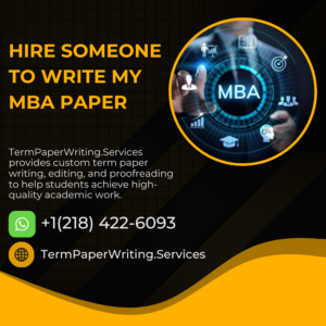 Hire Someone To Write My MBA Paper