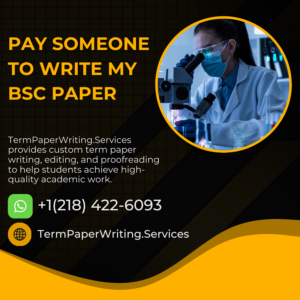 Pay Someone To Write My Bsc Paper